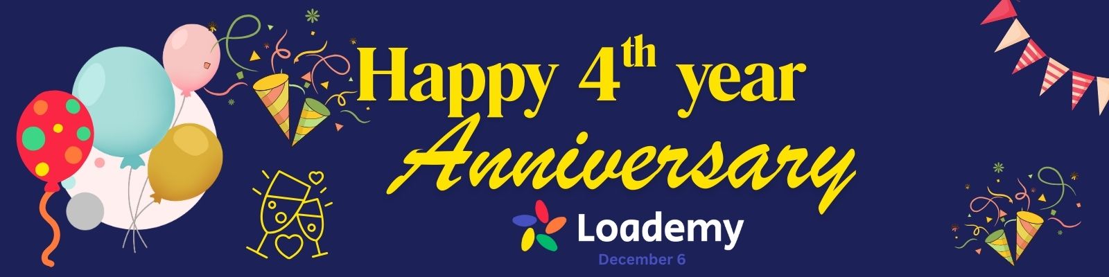 Loademy 4th Year Anniversary